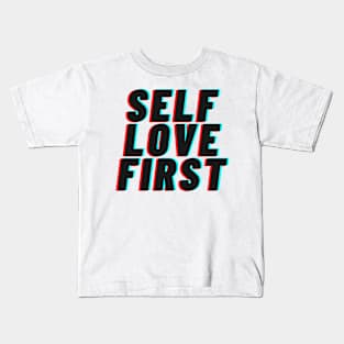 Self love first | Self worth Kids T-Shirt